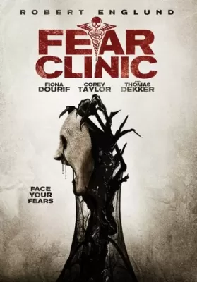 Fear Clinic (2015) คลีนิกหลอนอำมหิต [ซับไทย] ดูหนังออนไลน์ HD