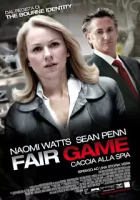 Fair Game (2010) คู่กล้าฝ่าวิกฤตสะท้านโลก ดูหนังออนไลน์ HD