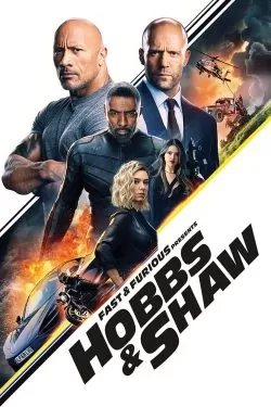 Fast & Furious Presents Hobbs & Shaw (2019) เร็ว แรงทะลุนรก ฮ็อบส์ & ชอว์ ดูหนังออนไลน์ HD