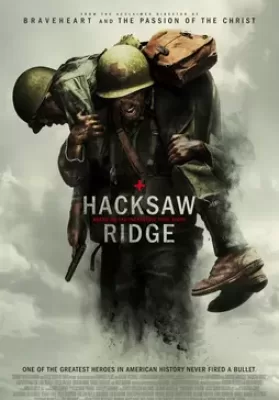 Hacksaw Ridge (2017) วีรบุรุษสมรภูมิปาฏิหาริย์ ดูหนังออนไลน์ HD