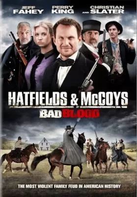 Hatfields and McCoys Bad Blood (2012) ตระกูลเดือด เชือดมหากาฬ ดูหนังออนไลน์ HD