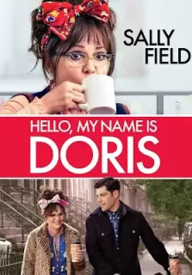 Hello My Name Is Doris (2015) ดูหนังออนไลน์ HD