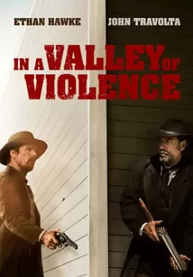 In A Valley Of Violence (2016) คนแค้นล้างแดนโหด [ซับไทย] ดูหนังออนไลน์ HD