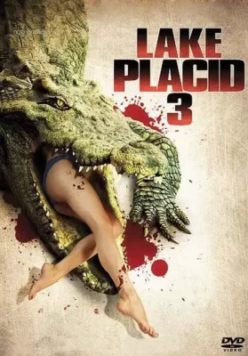 Lake Placid 3 (2010) โคตรเคี่ยมบึงนรก 3 ดูหนังออนไลน์ HD