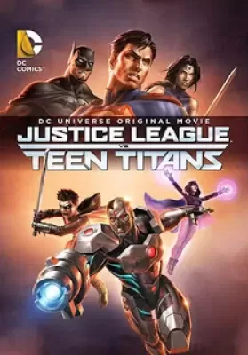Justice League vs. Teen Titans (2016) จัสติซ ลีก ปะทะ ทีน ไททัน ดูหนังออนไลน์ HD