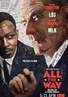 All the Way (2016) ลินดอน จอห์นสัน ยอดคนสู้เพื่อคน [ซับไทย] ดูหนังออนไลน์ HD