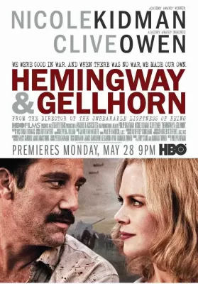 Hemingway & Gellhorn (2012) เฮ็มมิงเวย์กับเกลฮอร์น จารึกรักกลางสมรภูมิ ดูหนังออนไลน์ HD