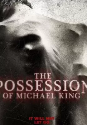 The Possession of Michael King (2014) ดักวิญญาณดุ ดูหนังออนไลน์ HD