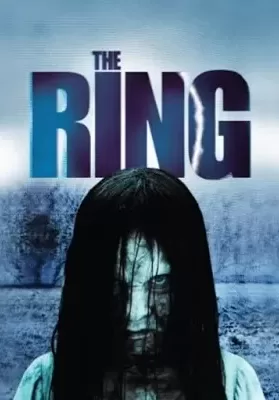 The Ring (2002) คำสาปมรณะ ดูหนังออนไลน์ HD