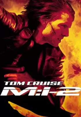 Mission Impossible II (2000) ผ่าปฏิบัติการสะท้านโลก 2 ดูหนังออนไลน์ HD