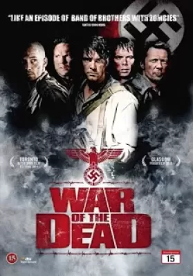 War Of The Dead (2011) ฝ่าดงนรกกองทัพซอมบี้ ดูหนังออนไลน์ HD