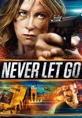 Never Let Go (2015) พญายมยังก้มกราบ ดูหนังออนไลน์ HD