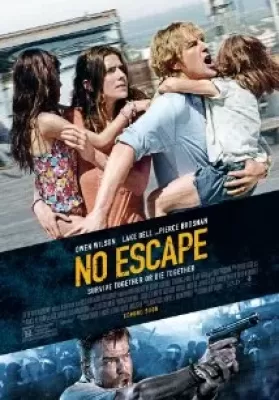 No Escape (2015) หนีตายฝ่านรกข้ามแดน ดูหนังออนไลน์ HD