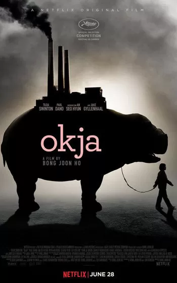 Okja (2017) โอคจา [ซับไทยจาก Netflix] ดูหนังออนไลน์ HD