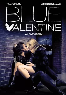 Blue Valentine (2010) บลูวาเลนไทน์ ดูหนังออนไลน์ HD