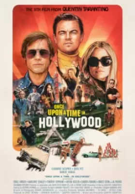 Once Upon a Time … in Hollywood (2019) กาลครั้งหนึ่งใน…ฮอลลีวู้ด ดูหนังออนไลน์ HD