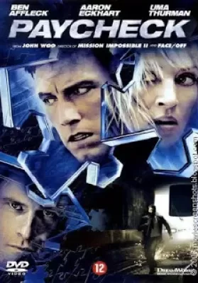 Paycheck (2003) แกะรอยอดีต ล่าปมปริศนา ดูหนังออนไลน์ HD