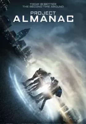 Project Almanac (2015) กล้า ซ่าส์ ท้าเวลา ดูหนังออนไลน์ HD