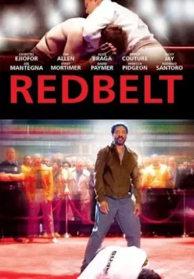 Redbelt (2008) สังเวียนเลือดผู้ชาย ดูหนังออนไลน์ HD
