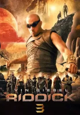 Riddick 3 (2013) ริดดิค 3 ดูหนังออนไลน์ HD