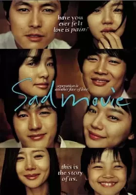 Sad Movie (2005) อีกนิยามรัก ดูหนังออนไลน์ HD