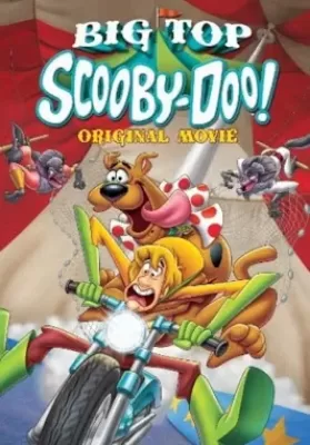 Scooby-Doo! Big Top Scooby (2012) สคูบี้ดู ตอน ละครสัตว์สุดป่วน ดูหนังออนไลน์ HD