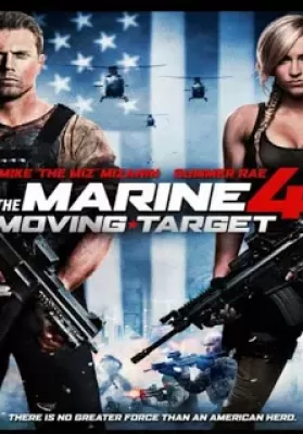 The Marine 4 Moving Target (2015) เดอะ มารีน 4 ล่านรก เป้าสังหาร ดูหนังออนไลน์ HD