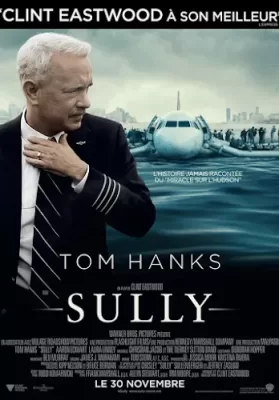 Sully (2016) ซัลลี่ ปาฎิหาริย์ที่แม่น้ำฮัดสัน ดูหนังออนไลน์ HD