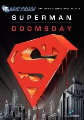 Superman Doomsday (2007) ซูเปอร์แมน ศึกมรณะดูมส์เดย์ ดูหนังออนไลน์ HD