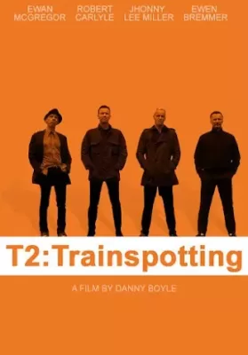 T2 Trainspotting (2017) ทีทู เทรนสปอตติ้ง ดูหนังออนไลน์ HD