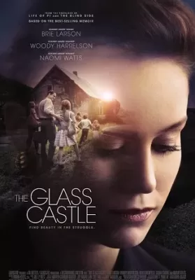 The Glass Castle (2017) วิมานอยู่ที่ใจ ดูหนังออนไลน์ HD