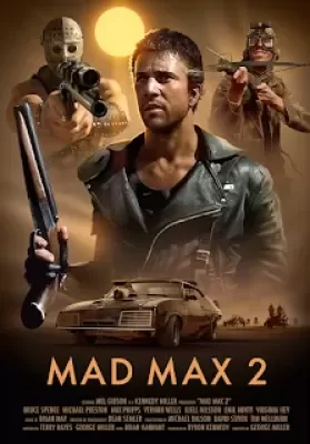 Mad Max 2 The Road Warrior (1981) แมดแม็กซ์ ภาค 2 (เมล กิบสัน) ดูหนังออนไลน์ HD