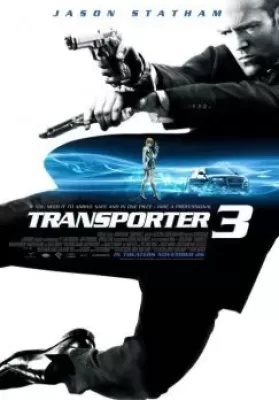 The Transporter 3 (2008) ทรานสปอร์ตเตอร์ 3 เพชฌฆาต สัญชาติเทอร์โบ ดูหนังออนไลน์ HD