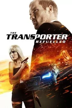 The Transporter Refueled 4 (2015) ทรานสปอร์ตเตอร์ 4 คนระห่ำคว่ำนรก ดูหนังออนไลน์ HD