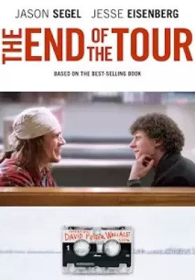The End of the Tour (2015) ติดตามชีวิตของนักเขียนเดวิด ฟอสเตอร์ วอลเลส ดูหนังออนไลน์ HD