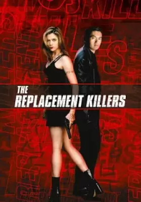 The Replacement Killers (1998) นักฆ่ากระสุนโลกันต์ ดูหนังออนไลน์ HD
