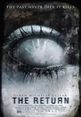 The Return (2006) โสตพยาบาท ดูหนังออนไลน์ HD