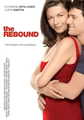 The Rebound (2009) เผลอใจใส่เกียร์รีบาวด์ ดูหนังออนไลน์ HD