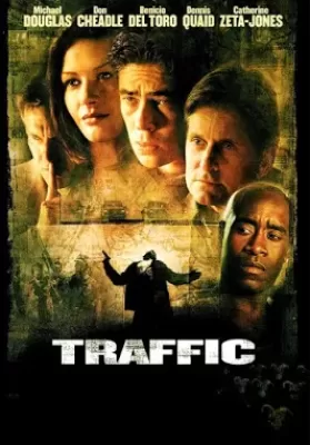 Traffic (2000) คนไม่สะอาด อำนาจ อิทธิพล (การันตีออสการ์ 4 รางวัล) ดูหนังออนไลน์ HD