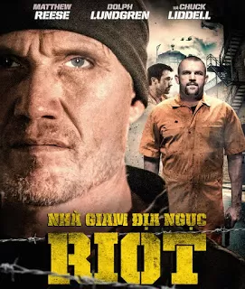 Riot (2015) อัดแค้นถล่มคุก [Soundtrack บรรยายไทย] ดูหนังออนไลน์ HD