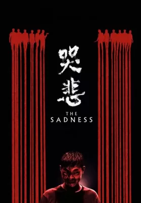 The Sadness (2021) บรรยายไทย ดูหนังออนไลน์ HD
