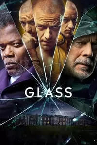 Glass (2019) คนเหนือมนุษย์ ดูหนังออนไลน์ HD