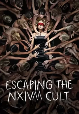 Escaping the NXIVM Cult A Mother’s Fight to Save Her Daughter (2019) ลัทธินรกเน็กเซียม การต่อสู้ของคนเป็นแม่เพื่อช่วยลูกสาว ดูหนังออนไลน์ HD