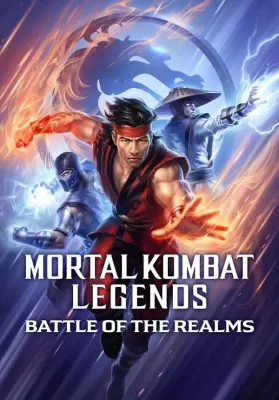 Mortal Kombat Legends Battle of the Realms (2021) ดูหนังออนไลน์ HD