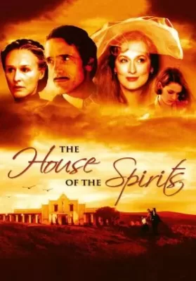 The House of the Spirits (1993) ดูหนังออนไลน์ HD