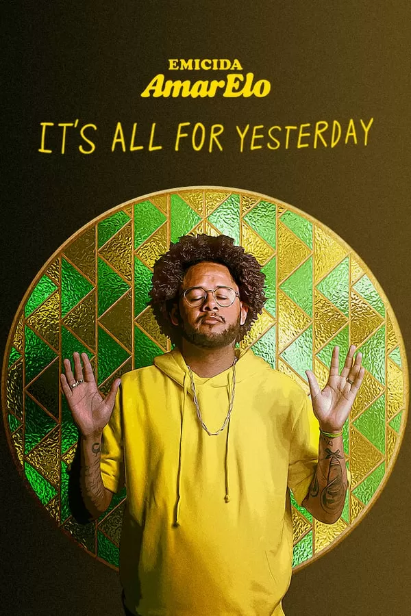 Emicida Amarelo Its All For Yesterday (2020) บทเพลงเพื่อวันวาน ดูหนังออนไลน์ HD