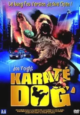 The Karate Dog (2004) ตูบพันธุ์เกรียน เดี๋ยวเตะ เดี๋ยวกัด ดูหนังออนไลน์ HD