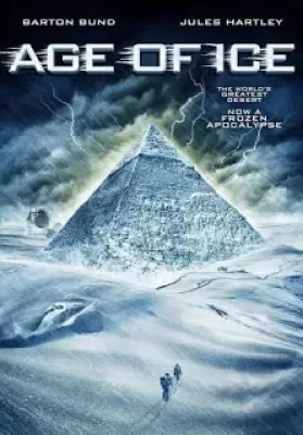 Age Of Ice (2014) ยุคน้ำแข็งกลืนโลก ดูหนังออนไลน์ HD