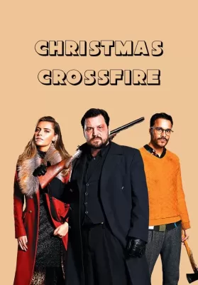 Christmas Crossfire (2020) คริสต์มาสระห่ำ | Netflix ดูหนังออนไลน์ HD