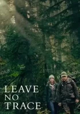 Leave No Trace (2018) ปรารถนาไร้ตัวตน ดูหนังออนไลน์ HD